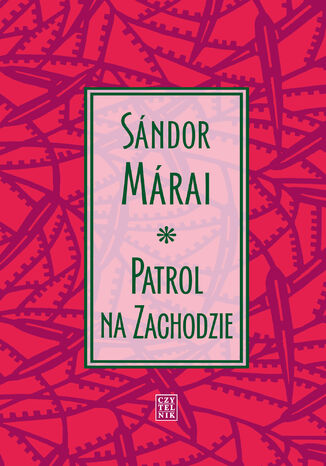 Patrol na Zachodzie Sandor Marai - okladka książki