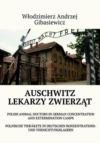 AUSCHWITZ Włodzimierz Gibasiewicz - okladka książki