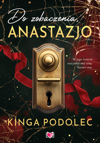 Do zobaczenia, Anastazjo Kinga Podolec - okladka książki
