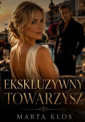 Ekskluzywny Towarzysz Marta Klos - okladka książki