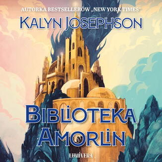 Biblioteka Amorlin Kalyn Josephson - audiobook MP3