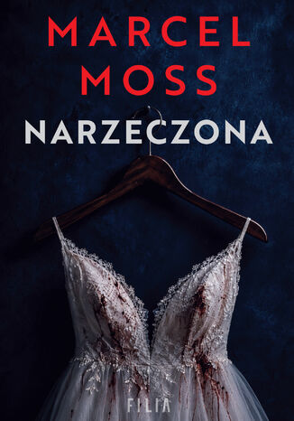 Narzeczona Marcel Moss - okladka książki
