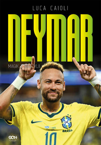 Neymar. Magik z Brazylii Luca Caioli - okladka książki