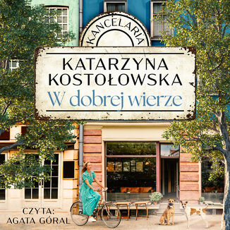 Kancelaria (Tom 2). W dobrej wierze Katarzyna Kostołowska - audiobook MP3
