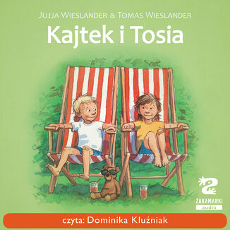 Kajtek i Tosia Jujja Wieslander, Tomas Wieslander - okladka książki