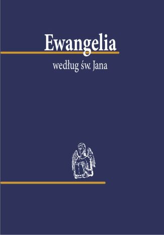 Ewangelia według św. Jana Biblia 1000-lecia Pallotinum - okladka książki