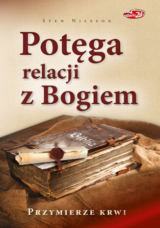 Potęga relacji z Bogiem Sten Nilsson - okladka książki