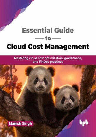 Essential Guide to Cloud Cost Management Manish Singh - okladka książki