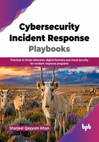 Cybersecurity Incident Response Playbooks Sharjeel Qayyum Khan - okladka książki