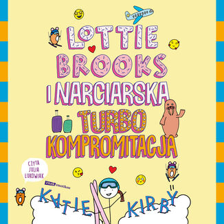Lottie Brooks i narciarska turbo kompromitacja Katie Kirby - okladka książki