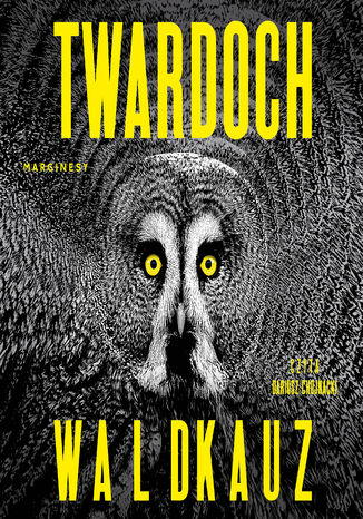 Waldkauz Szczepan Twardoch - audiobook MP3