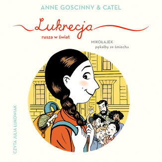 Lukrecja rusza w świat Anne Goscinny - audiobook MP3