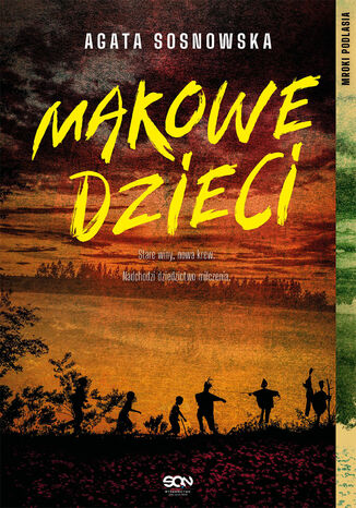 Makowe dzieci Agata Sosnowska - okladka książki