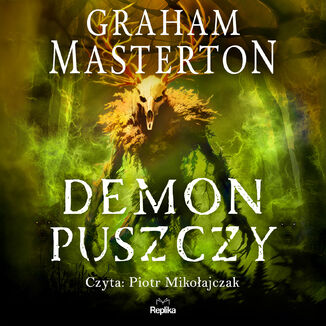 Demon puszczy Graham Masterton - audiobook MP3