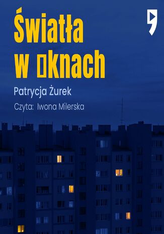 Światła w oknach Patrycja Żurek - audiobook MP3
