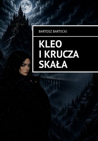 Kleo i Krucza Skała Bartosz Bartecki - okladka książki