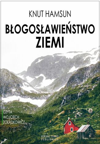 Błogosławieństwo ziemi Knut Hamsun - okladka książki