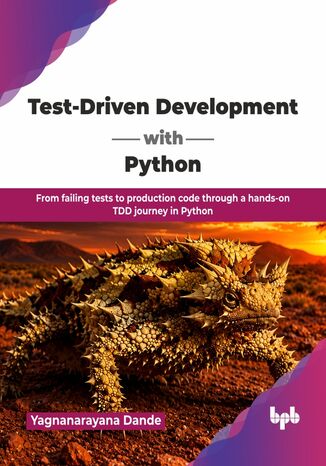 Test-Driven Development with Python Yagnanarayana Dande - okladka książki