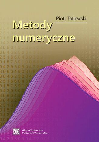 Metody numeryczne Piotr Tatjewski - okladka książki