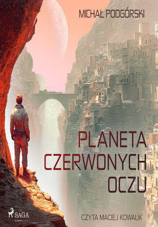 Planeta czerwonych oczu Michał Podgórski - audiobook MP3