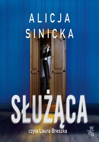 Służąca Alicja Sinicka - audiobook MP3