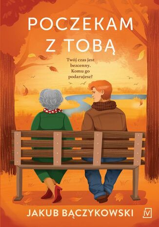 Poczekam z tobą Jakub Bączykowski - okladka książki