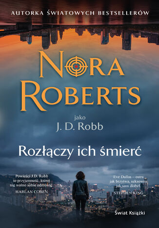 Rozłączy ich śmierć Nora Roberts - okladka książki