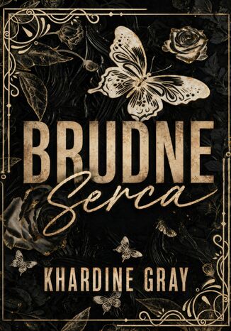 Brudne serca Khardine Gray - okladka książki