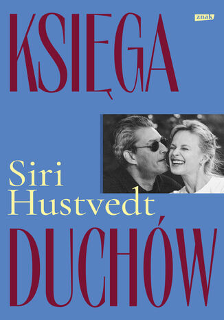 Księga duchów Siri Hustvedt - okladka książki