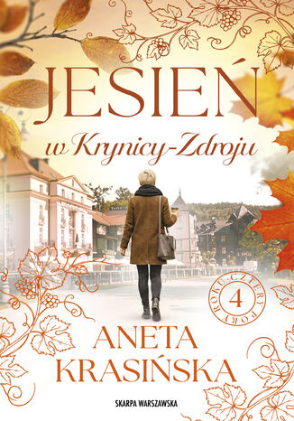 Jesień w Krynicy-Zdroju Aneta Krasińska - okladka książki