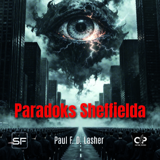 Paradoks Sheffielda Paul F. D. Lasher - okladka książki