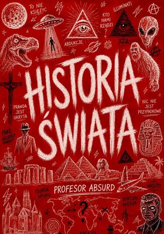 Historia Świata Profesor Absurd - okladka książki