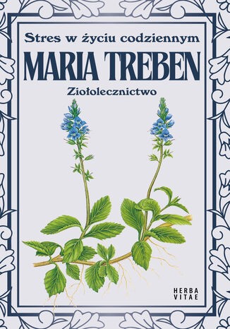 Stres w życiu codziennym Maria Treben - okladka książki