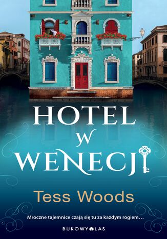 Hotel w Wenecji Tess Woods - okladka książki