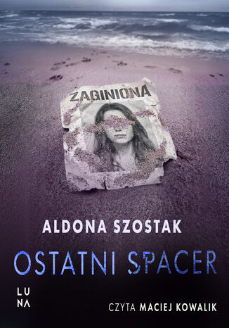 Ostatni spacer Aldona Szostak - okladka książki