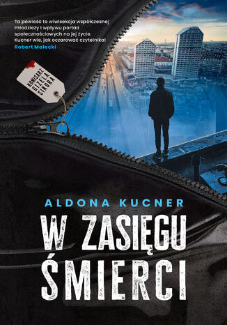 Gizela Sikora (Tom 1). W zasięgu śmierci Aldona Kucner - okladka książki