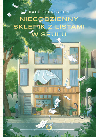 Niecodzienny sklepik z listami w Seulu Baek Seungyeon - okladka książki