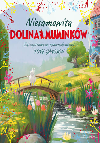 Niesamowita Dolina Muminków Amanda Li - okladka książki