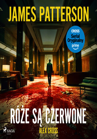 Alex Cross. Tom 6. Róże są czerwone (#6) James Patterson - audiobook MP3
