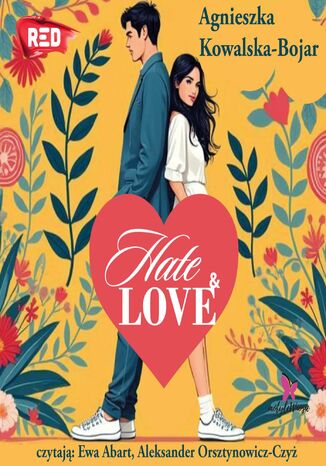 Hate & love Agnieszka Kowalska-Bojar - okladka książki