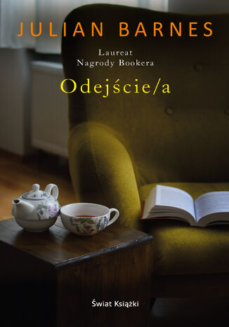 Odejście/a Julian Barnes - okladka książki