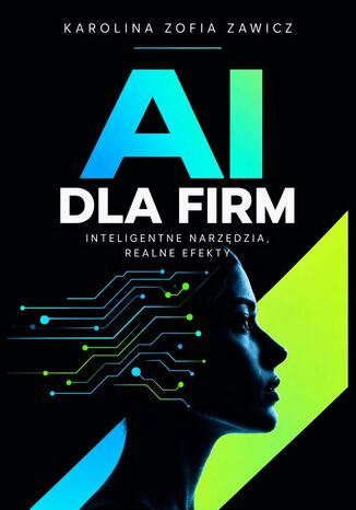 AI dla firm Karolina Zawicz - okladka książki