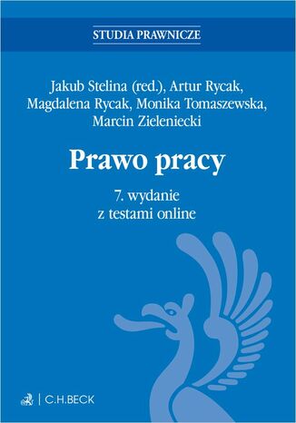 Prawo pracy z testami online Jakub Stelina, Artur Rycak, Madgalena Rycak - okladka książki