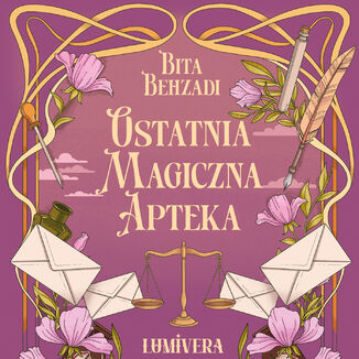 Ostatnia magiczna apteka Bita Behzadi - audiobook MP3