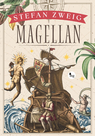 Magellan. Człowiek i jego czyn Stefan Zweig - okladka książki