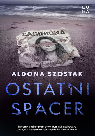 Ostatni spacer Aldona Szostak - okladka książki
