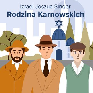 Rodzina Karnowskich Izrael Joszua Singer - okladka książki