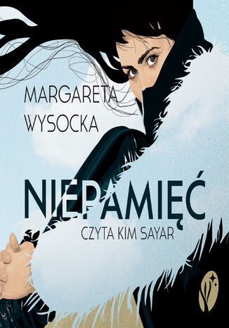 Niepamięć Margareta Wysocka - audiobook MP3