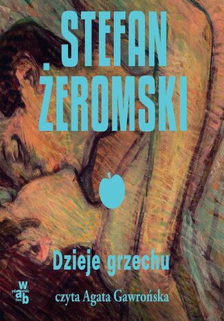Dzieje grzechu Stefan Żeromski - okladka książki