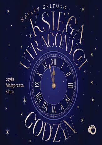 Księga utraconych godzin Hayley Gelfuso - audiobook MP3
